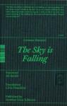 The Sky Is Falling