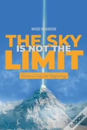 The Sky Is Not The Limit