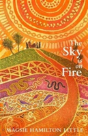 The Sky Is On Fire - Preview