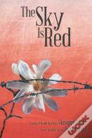 The Sky Is Red