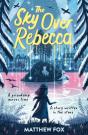 The Sky Over Rebecca - Preview