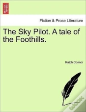 Capa do artigo The Sky Pilot. A Tale Of The Foothills.