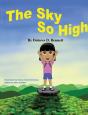 The Sky So High - Preview