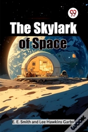 Capa do artigo The Skylark Of Space (Edition2024)