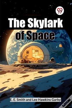 Capa do artigo The Skylark Of Space (Edition2024)