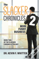 The Slacker Chronicles 2