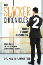 The Slacker Chronicles 2 - Preview