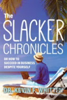 The Slacker Chronicles