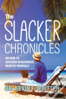 The Slacker Chronicles
