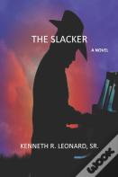 The Slacker