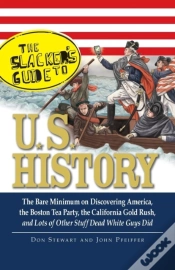 Capa do artigo The Slackers Guide To U.S. History