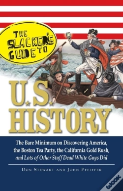 Capa do artigo The Slackers Guide To U.S. History