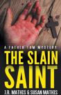The Slain Saint - Preview