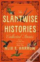 The Slantwise Histories
