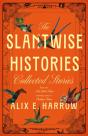 The Slantwise Histories - Preview