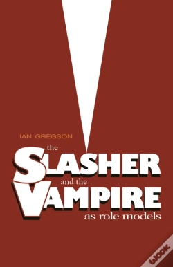 Capa do artigo The Slasher And The Vampire As Role Models