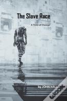 The Slave Race