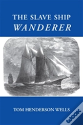 The Slave Ship Wanderer