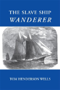 The Slave Ship Wanderer - Preview