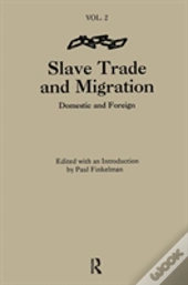 The Slave Trade & Migration