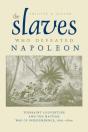 The Slaves Who Defeated Napoleon - Preview