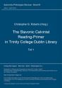 The Slavonic Calvinist Reading-Primer In Trinity College Dublin Library - Preview