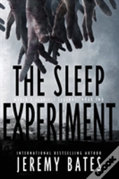 The Sleep Experiment
