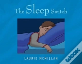 The Sleep Switch