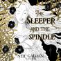 The Sleeper And The Spindle - Preview