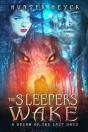 The Sleepers Wake - Preview