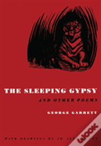 The Sleeping Gypsy, And Other Poems