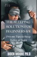 The Sleeping Solution For Beginners 101