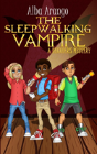 The Sleepwalking Vampire - Preview