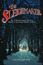 The Sleighmaker - Preview