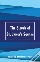 The Sleuth Of St. James'S Square