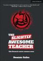 The Slightly Awesome Teacher - Preview