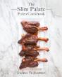 The Slim Palate Paleo Cookbook - Preview