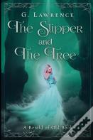 The Slipper And The Tree