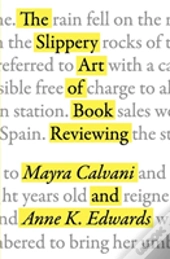 The Slippery Art Of Book Reviewing