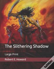 The Slithering Shadow
