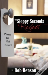 The Sloppy Seconds Reboot