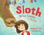 The Sloth Who Came To Stay - Preview