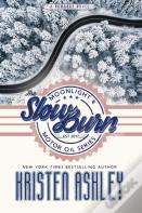 The Slow Burn
