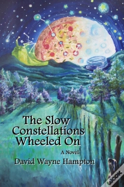 Capa do artigo The Slow Constellations Wheeled On