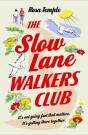 The Slow Lane Walkers Club - Preview