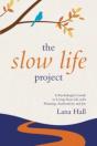 The Slow Life Project - Preview