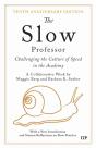 The Slow Professor - Preview