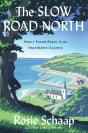 The Slow Road North - Preview