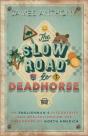 The Slow Road To Deadhorse - Preview