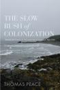 The Slow Rush Of Colonization - Preview